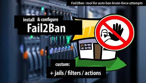 Use Fail2ban to Prevent SSH and WordPress Brute-Force Attacks